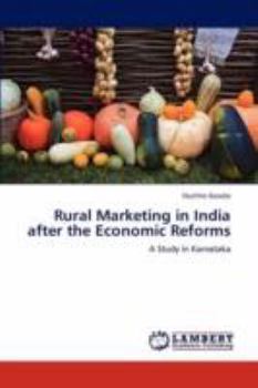 Paperback Rural Marketing in India after the Economic Reforms Book
