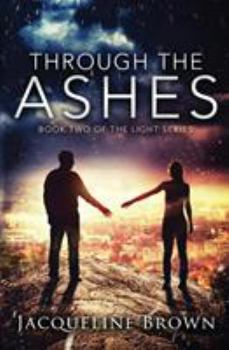 Paperback Through the Ashes Book