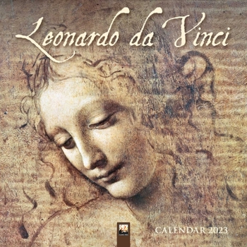 Calendar Leonardo Da Vinci Wall Calendar 2023 (Art Calendar) Book