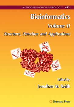 Paperback Bioinformatics: Volume II: Structure, Function and Applications Book