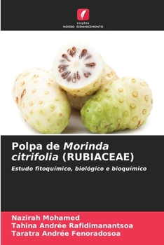 Paperback Polpa de Morinda citrifolia (RUBIACEAE) [Portuguese] Book