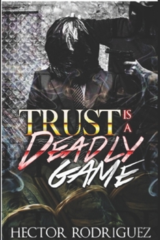 Paperback Trust Is A deadly Game Book