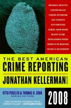 The Best American Crime Reporting 2008 - Book  of the Best American Crime Reporting
