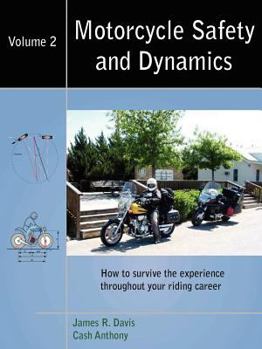 Paperback Motorcycle Safety and Dynamics: Vol 2 - B&W Book