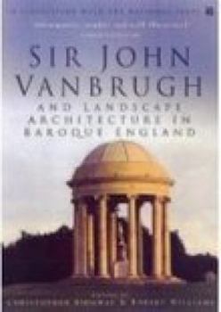 Paperback Sir John Vanbrugh and Landscape Architecture Book