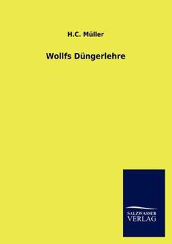 Paperback Wollfs Düngerlehre [German] Book