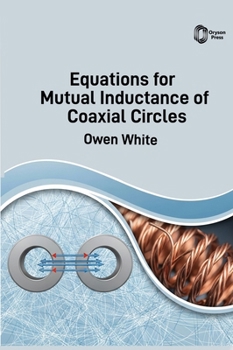 Hardcover Equations for Mutual Inductance of Coaxial Circles Book
