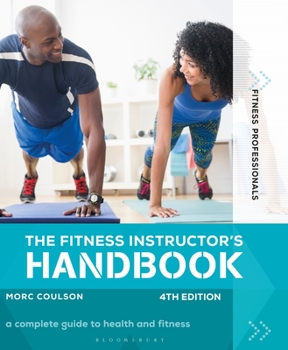 Paperback The Fitness Instructor's Handbook 4th Edition Book