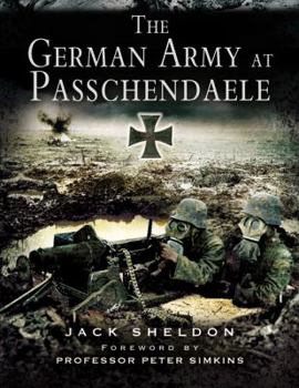 Hardcover The German Army at Passchendaele Book