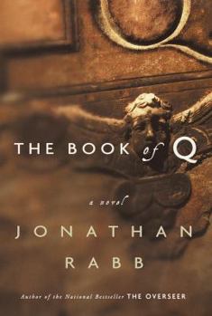 Hardcover The Book of Q: A Novel Book