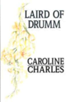 Paperback Laird of Drumm [Large Print] Book