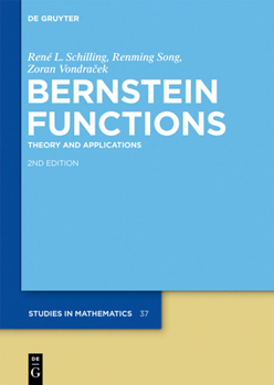 Hardcover Bernstein Functions: Theory and Applications Book