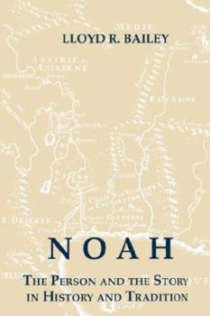 Noah: The Person and the Story in History and Tradition - Book  of the Studies on Personalities of the Old Testament