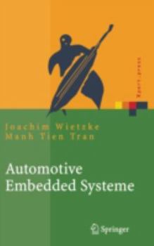 Hardcover Automotive Embedded Systeme: Effizfientes Framework - Vom Design zur Implementierung [German] Book