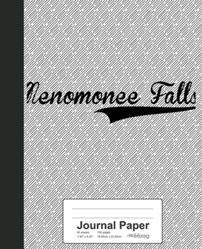 Paperback Journal Paper: MENOMONEE FALLS Notebook Book