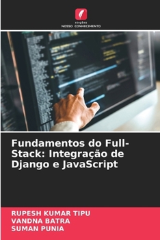 Paperback Fundamentos do Full-Stack: Integração de Django e JavaScript [Portuguese] Book