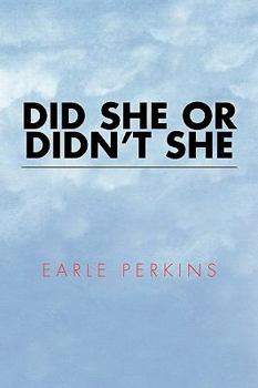 Paperback Did She or Didn't She Book