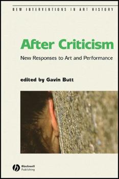 Paperback After Criticism: New Responses to Art and Performance Book