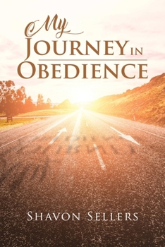 Paperback My Journey In Obedience Book