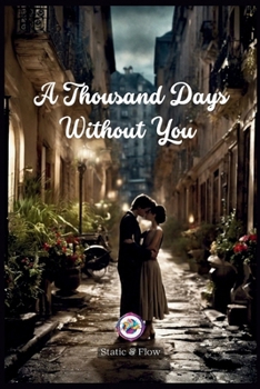 Paperback A Thousand Days Without You Book