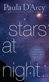 Hardcover Stars at Night: When Darkness Unfolds as Light Book