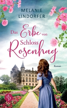 Paperback Das Erbe von Schloss Rosenhag [German] Book