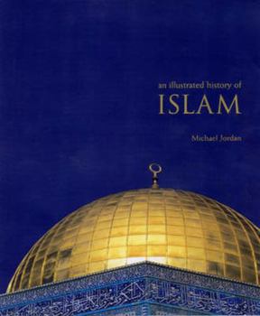Hardcover Illustrated History of Islam Book