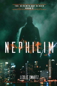 Nephilim (The Seventh Day Series) - Book #2 of the Seventh Day