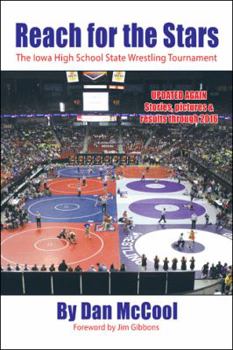 Reach for the Stars: The Iowa High School State Wrestling Tournament