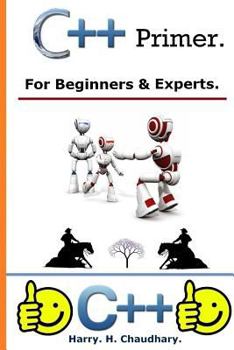 Paperback C++ Primer: : For Beginners & Experts. Book