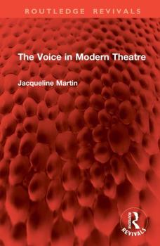 Hardcover The Voice in Modern Theatre Book
