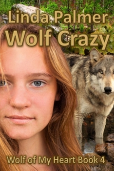Paperback Wolf Crazy: Wolf of My Heart Book