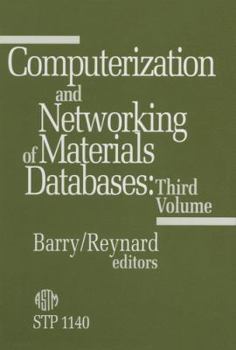 Hardcover Computerization and Networking of Materials Databases/Pcn No: 04-011400-63 (Astm Special Technical Publication) Book