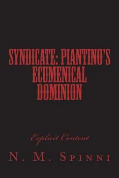 Paperback Syndicate: Piantino's Ecumenical Dominion Book