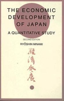Paperback The Economic Development of Japan: A Quantitative Study Book