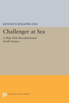 Paperback Challenger at Sea: A Ship That Revolutionized Earth Science Book