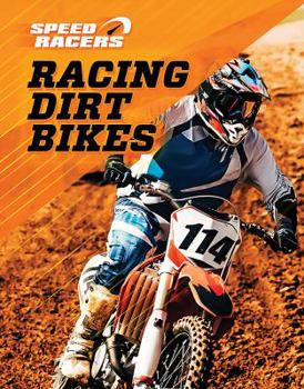 Library Binding Racing Dirt Bikes Book
