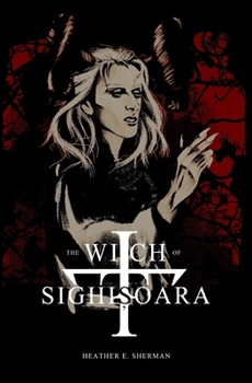 Paperback The Witch of Sighișoara Book