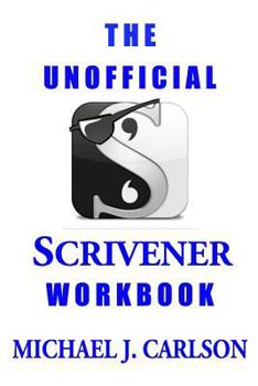 Paperback The Unofficial Scrivener Workbook Book