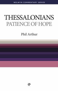 Paperback Wcs 1 and 2 Thessalonians: Patience of Hope Book