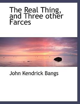 Paperback The Real Thing, and Three Other Farces [Large Print] Book