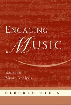 Hardcover Engaging Music: Essays in Music Analysis Book