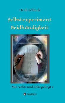 Hardcover Selbstexperiment Beidhändigkeit [German] Book