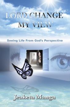 Paperback Lord Change My View Book