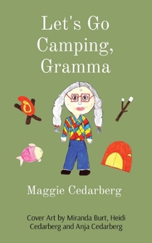 Paperback Let's Go Camping, Gramma Book