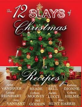 The 12 Slays of Christmas Recipe Book