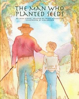 Paperback The Man Who Planted Seeds Book