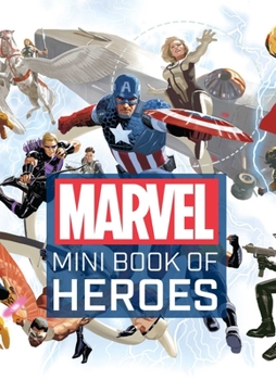 Hardcover Marvel Comics: Mini Book of Heroes Book