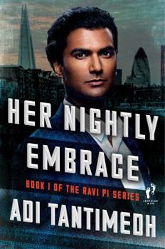 Hardcover Her Nightly Embrace, Volume 1: The Ravi Pi Series Book