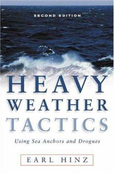 Paperback Heavy Weather Tactics Using Sea Anchors and Drogues Book